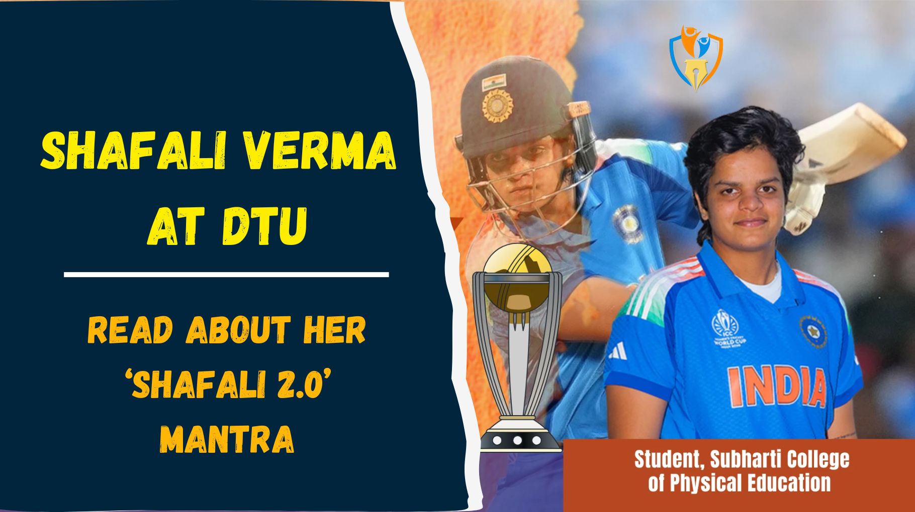 Shafali Verma at DTU : The “Shafali 2.0” Secrets Every Student Needs to Hear